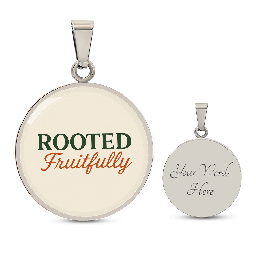 Hurry and get this Rooted Fruitfully round surgical steel necklace that looks great for all occasions, you be the judge.